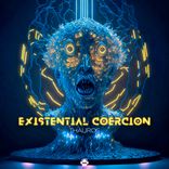 Artwork für "Existential Coercion"