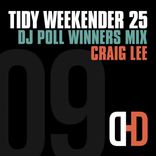 Artwork für "Tidy Weekender 25: DJ Poll Winners Mix 09 - Craig Lee"