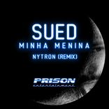 Artwork for "Minha Menina (Nytron Remix)"