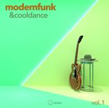 Artwork voor "Modern Funk & Cool Dance, Vol. 1"