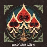 Know Your Worth