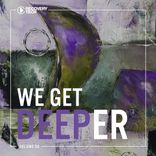 Artwork for "We Get Deeper, Vol. 30"