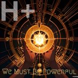 Artwork for "We Must Be Powerful"