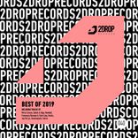 Artwork for "2Drop Records Best Of 2019"