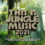 Artwork for "This Is Jungle Music 2021"