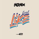 Artwork for "Feel Like"