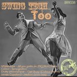Artwork for "Swing Tech Too"