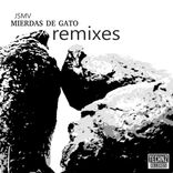 Artwork für "Mierdas de Gato (Remixes)"