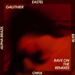 Artwork for "Rave On The Remixes"
