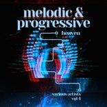 Artwork for "Melodic & Progressive Heaven, Vol. 4"