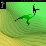 Artwork for "Shadow Them Hills"