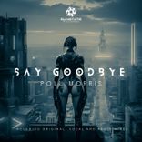 Artwork for "Say Goodbye"