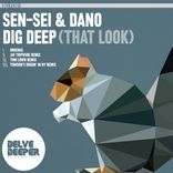 Artwork for "Dig Deep (That Look)"