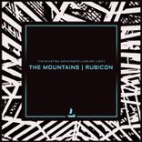 Portada para "The Mountains / Rubicon"