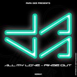 Artwork voor "All My Love/Rinse Music"