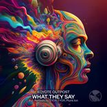 Artwork für "What They Say"