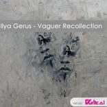 Artwork for "Vaguer Recollection"