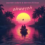Artwork for "OHWEYOH"