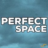 Artwork for "Perfect Space"