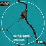 Artwork for "Fractura Inmoral"