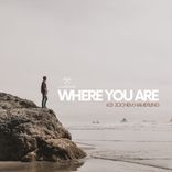 Where You Are
