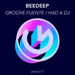 Artwork für "Groove Fuente / Had A DJ"