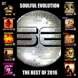 Artwork for "Soulful Evolution The Best of 2016"