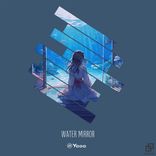 Artwork for "Water Mirror"