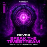 Artwork für "Break the Timestream (Official Hardstyle Addendum Ost 2025)"