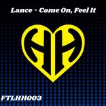 Artwork for "Come On, Feel It"