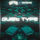 Artwork for "VICEGRIP x DeepRumor - Quiet Type"