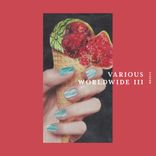 Artwork for "Various Worldwide III"