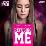 Artwork für "Refusing Me"