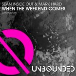 Artwork voor "When The Weekend Comes"