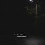 Portada para "someone come here"