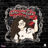 Artwork for "GTFO/No Answer"