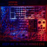Artwork for "Keep Me In Your Mind's Eye"