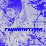 Artwork for "Encounters (Extended)"