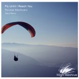 Fly Until I Reach You