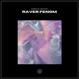 Artwork for "Raver Fenom"