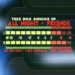 Artwork for "The Trez Noz Amigoz EP"