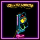 Artwork for "Yellow Lights"