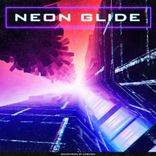 Artwork for "Neon Glide"