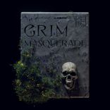 Portada para "GRIM MASQUERADE"