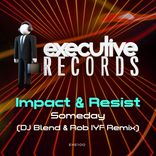 Artwork for "Someday (DJ Blend & Rob IYF Remix)"