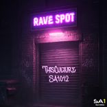 Artwork for "Rave Spot"