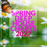 Portada para "Spring Deep House Charts 2022"