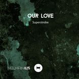 Artwork for "Our Love"