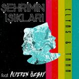 Artwork for "Şehrimin Işıkları"