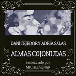Artwork for "Almas Cojonudas Remix"